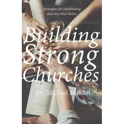 Building Strong Churches