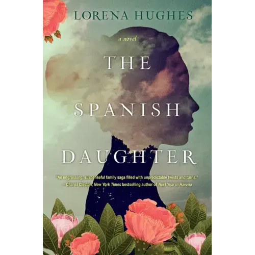 The Spanish Daughter: A Gripping Historical Novel Perfect for Book Clubs