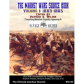 The Mahdist Wars Source Book: Vol. 1: Comprising Materials Originally Appearing in "Savage And Soldier" Magazine