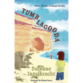Tumblagooda: The story of a strange lost thing