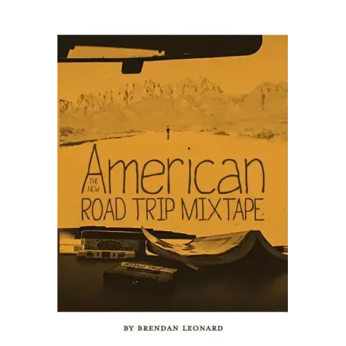The New American Road Trip Mixtape