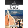 Mastering the Essay: Advanced Writing and Historical Thinking Skills for AP* European History