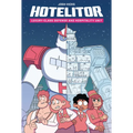 Hotelitor: Luxury-Class Defense and Hospitality Unit