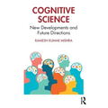 Cognitive Science: New Developments and Future Directions