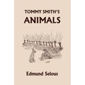 Tommy Smith's Animals (Yesterday's Classics)
