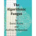 The Algorithmic Fungus