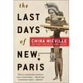 The Last Days of New Paris