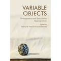 Variable Objects: Shakespeare and Speculative Appropriation