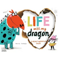 Life with My Dragon: Five Heart-Warming Tales