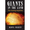 Giants In The Land: The Coming Nephilim