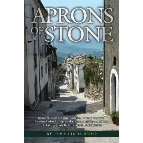 Aprons of Stone: A Novel Based on True Events