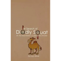 In Search of Diddly Squat: or: The Mall Walker's Guide to the Universe
