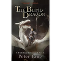 The Blind Dragon: A Tale from the Canon of Tarn