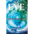 The Eye: Grayce Awakening