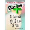 Basics - Plus - To Help Your Game of Pool