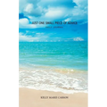 Just One Small Piece of Advice Daily Journal: A Simple Journal for Creating a Positive Life