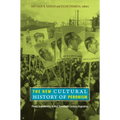 The New Cultural History of Peronism: Power and Identity in Mid-Twentieth-Century Argentina