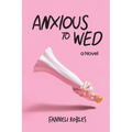 Anxious to Wed