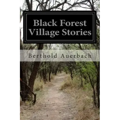 Black Forest Village Stories