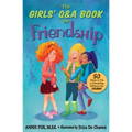 The Girls' Q&A Book on Friendship: 50 Ways to Fix a Friendship Without the DRAMA