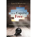 "Set the Captive Free"
