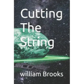 Cutting The String
