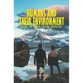 Humans and Their Environment, Beyond the Nature/Culture Opposition