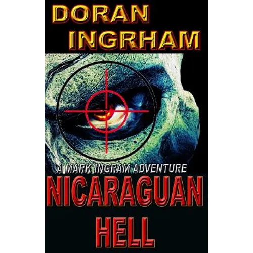 Nicaraguan Hell
