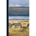 Colombofilia: Estudio Completo De Las Palomas Mensajeras, Su Cultivo, Educación Y Aplicaciones Telegrafía Alada Y Sport ...