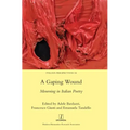 A Gaping Wound: Mourning in Italian Poetry
