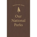 Our National Parks Quotation Book
