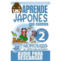 Momotaro, el Niño Melocotón: Aprende Japonés Con Cuentos