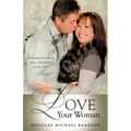 Love Your Woman