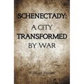 Schenectady: a City Transformed by War
