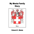 My Mesta Family Story