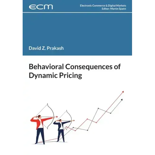 Behavioral Consequences of Dynamic Pricing