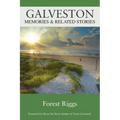 Galveston: Memories & Related Stories