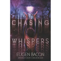 Chasing Whispers