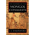 The History of the Mongol Conquests