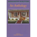 Mississippi Writers: An Anthology