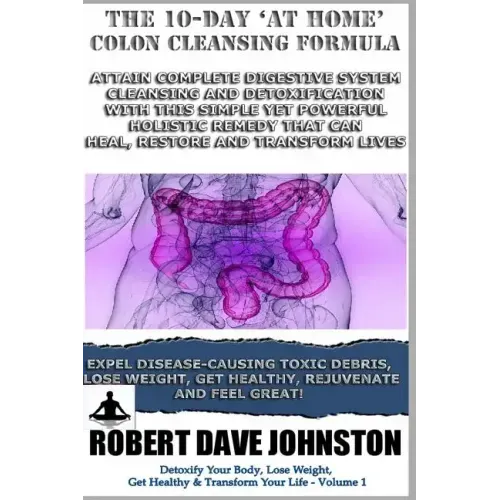 The 10-Day 'At-Home' Colon Cleansing Formula