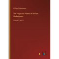 The Plays and Poems of William Shakespeare: Volume V and VI