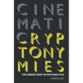 Cinematic Cryptonymies: The Absent Body in Postwar Film
