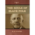 The Souls of Black Folk