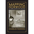 Mapping Norwood: An Irish American Memoir