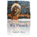We Preach