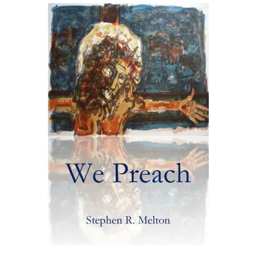 We Preach