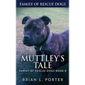 Muttley's Tale