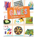 Mini Games to Make and Play