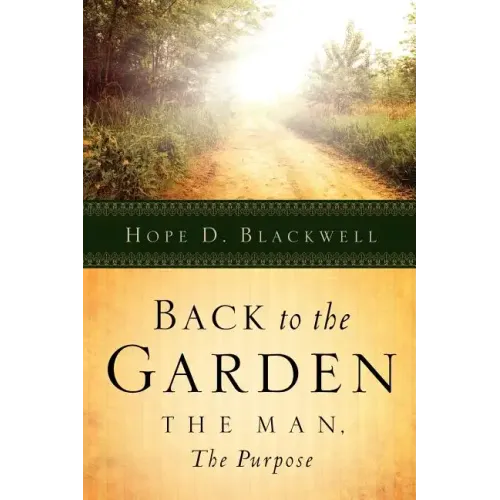 Back To The Garden, The Man, The Purpose